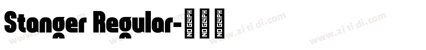 Stanger Regular字体转换